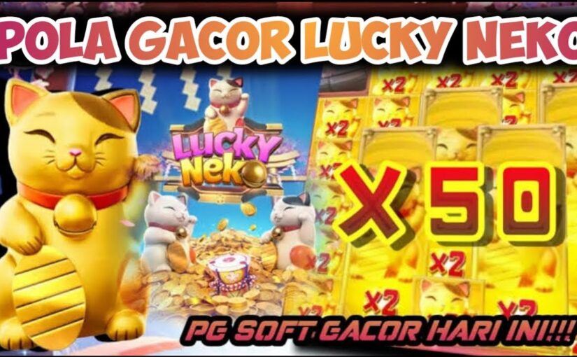 Lucky Neko: Mengarungi Keberuntungan dalam Slot Online